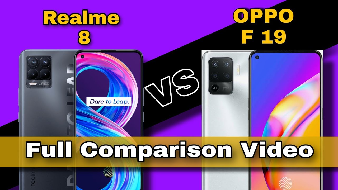 Realme 8 Vs Oppo F 19 Vs Realme 8 Full Comparison video