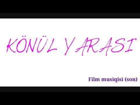 Könül Yarası Serial Dava Musiqisi