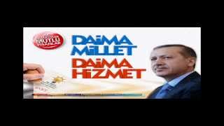 Ak Parti Seçim Şarkıları: Söz verdik
