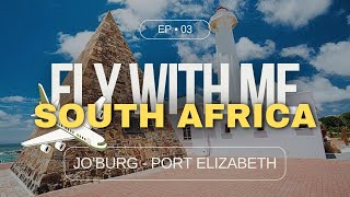 Moving to South Africa | Fly with me [03] Johannesburg - Gqeberha