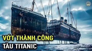 Kế Hoạch Mới Của Các Nhà Khoa Học Để Trục Vớt Tàu Titanic Sẽ Thay Đổi Mọi Thứ | TUYỆT MẬT TV