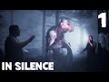 In Silence - Ses Çıkarırsan Ölürsün! #1