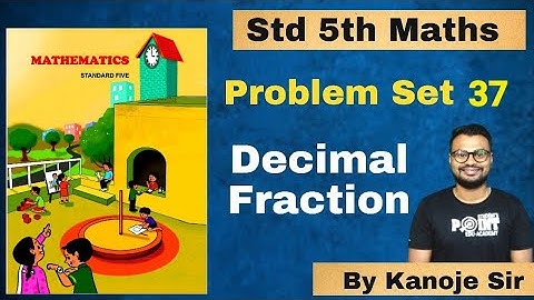 Problem set 37 Decimal Fraction | maths | Maharashtra state board @studentpointacademy02
