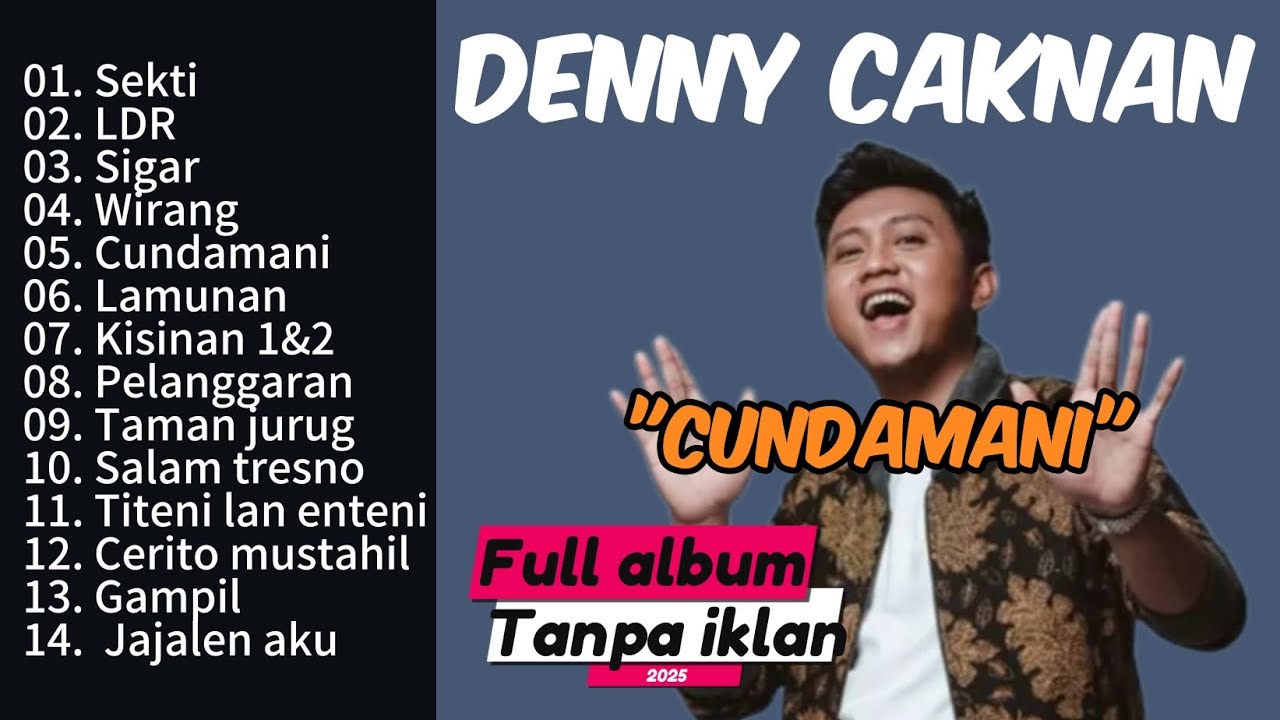 Denny caknan full album terbaru paling hits [Tanpa iklan]