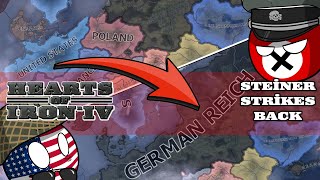 HoI4 Disaster Save: Germany - Down but not out! Steiner Strikes Back!