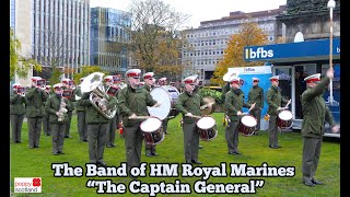 The Captain General - The Band of HM Royal Marines