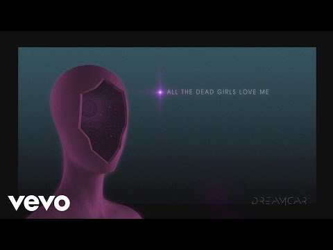 DREAMCAR - All Of The Dead Girls (Lyric)