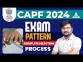 Capf ac 2024  capf ac exam pattern and complete selection process  by ankit solanki sir