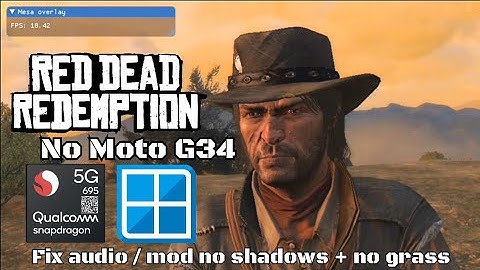 Red Dead Redemption Winlator 7.1.3 Glibc Cmod V11R2 | Moto G34 Snapdragon 695 8 GB RAM