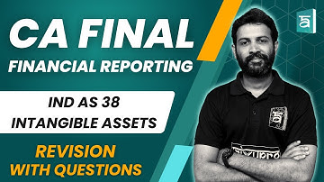 IND AS 38 Intangible Assets Revision with Questions | FR | CA Final | English | CA Sandesh