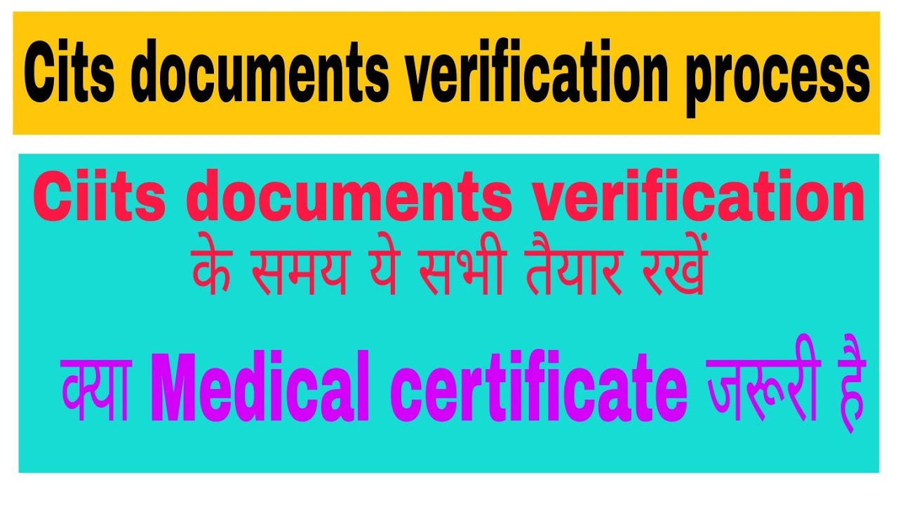 Cits Documents verification | Medical certificate.