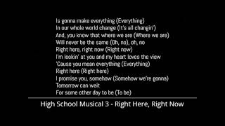 High School Musical 3 - Right Here, Right Now (Lyrics)