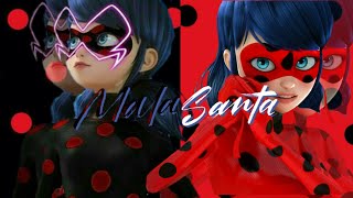 Mala Santa (Becky G )||Miraculous Ladybug-AMV||ThiaLunette