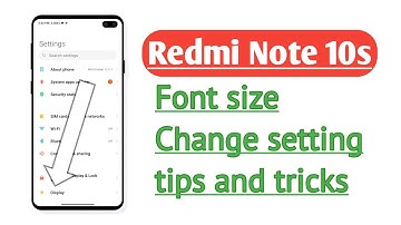 Redmi Note 10s , Font size change setting tips and tricks