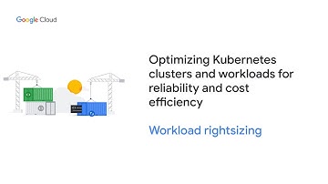 GKE Cost Optimization Golden Signals: Workload Rightsizing