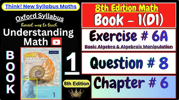 Exercise 6A Question 8 | Chapter 6 | Book 1 (D1) | Think New Syllabus Mathematics 8th Edition