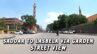 SADDAR TO LASBELA VIA GARDEN KARACHI DRIVE 2020 | Karachi City Street View 2020 - 4K HD