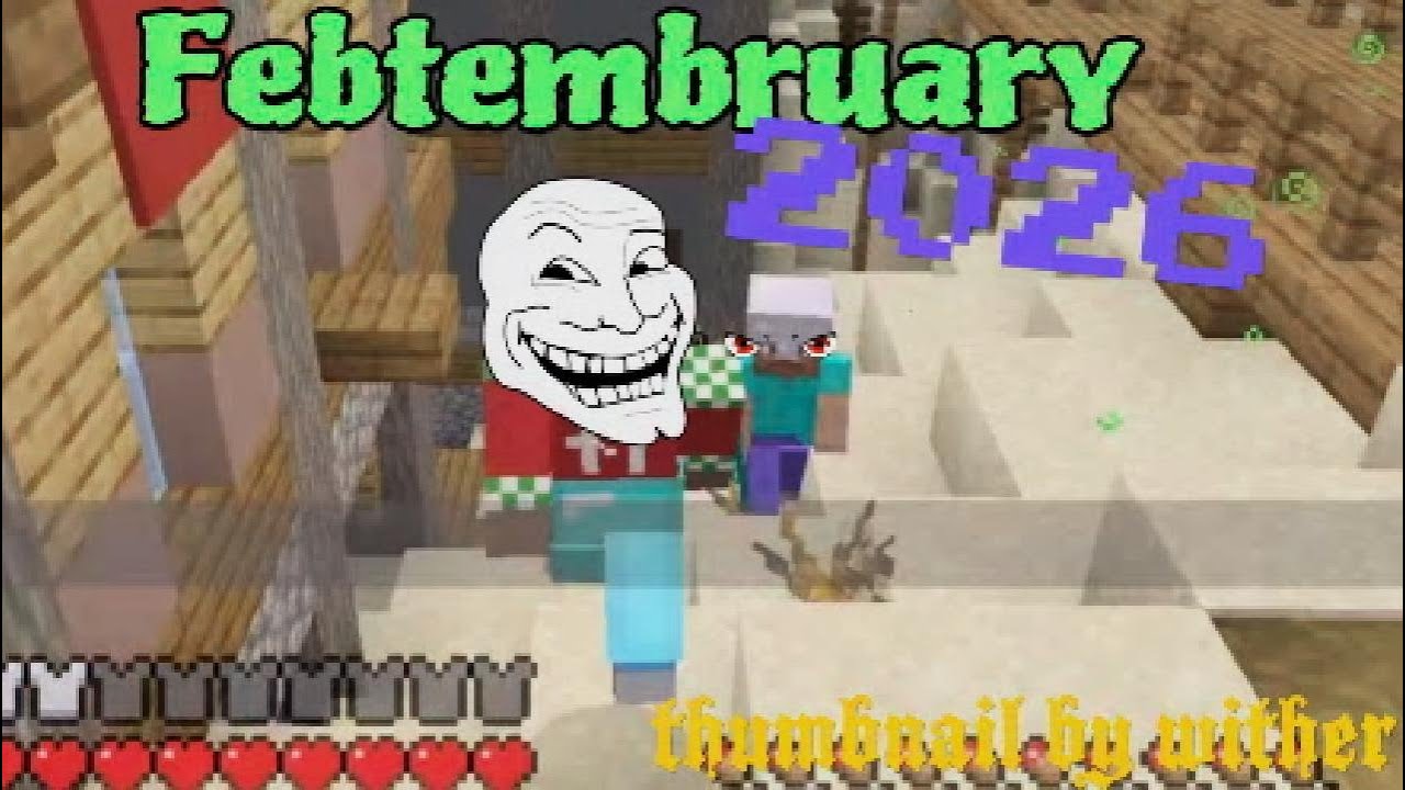 Minecraft Clips of FEBRUARY 2026