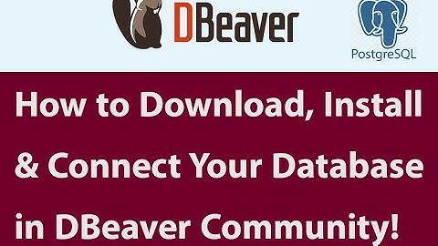 How to Download, Install & Connect Your Database in DBeaver Community! #postgresql #DBeaver