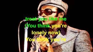 If You Think You're Lonely Now Bobby Womack Lyrics