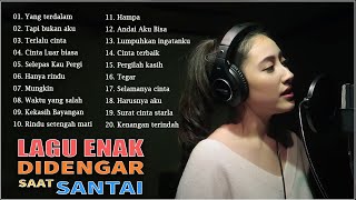 Download lagu Lagu Enak Didengar Untuk Menemani Waktu Santai - Kumpulan Lagu Akustik Katakan C mp3
