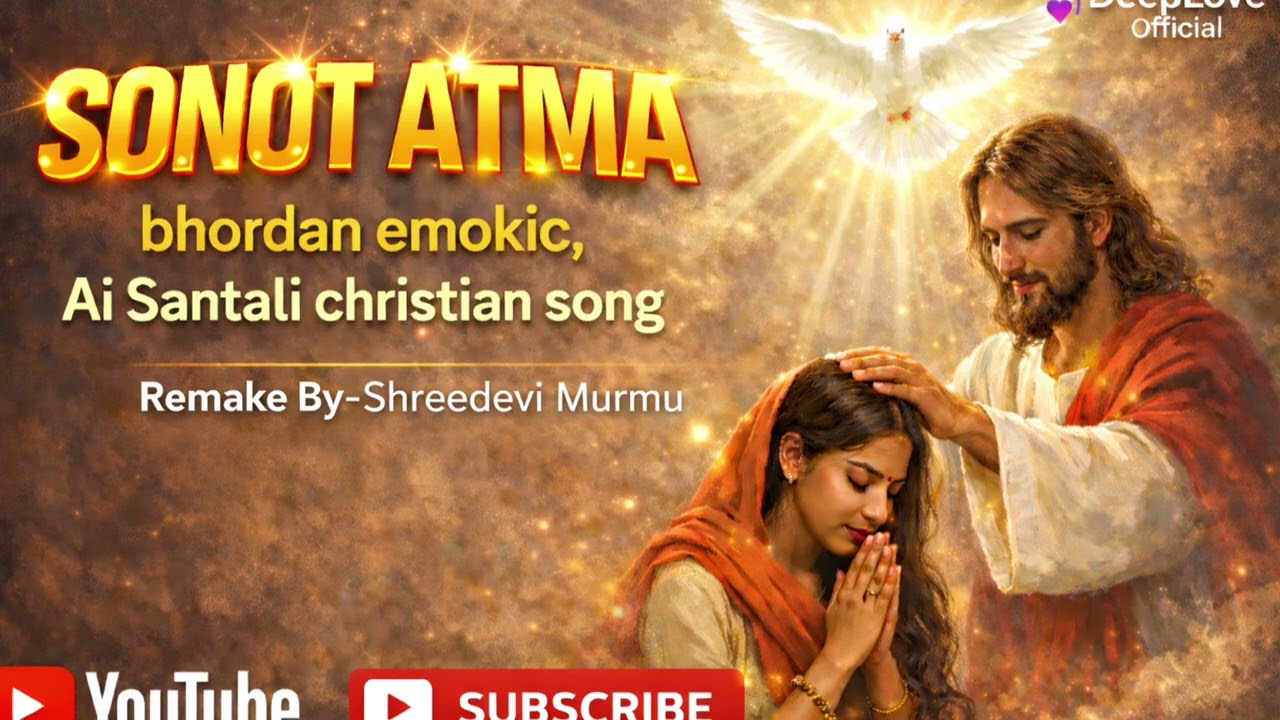 СОНОТ АТМА БХОРДАН ЭМОКИЧ || ПЕСНЯ КРИСТИАН САНТАЛИ || КАВЕР ЕВАНГЕЛЬСКАЯ ПЕСНЯ