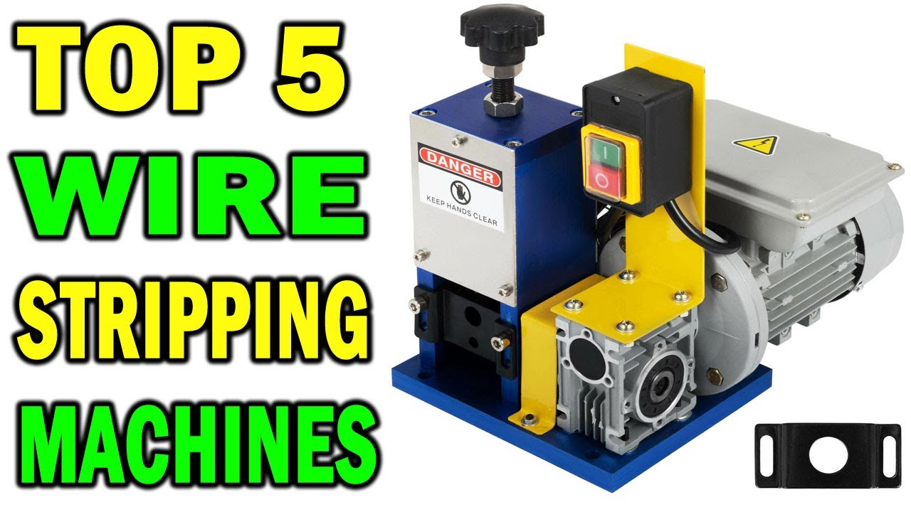 Top 5 Best Wire Stripping Machines In 2021