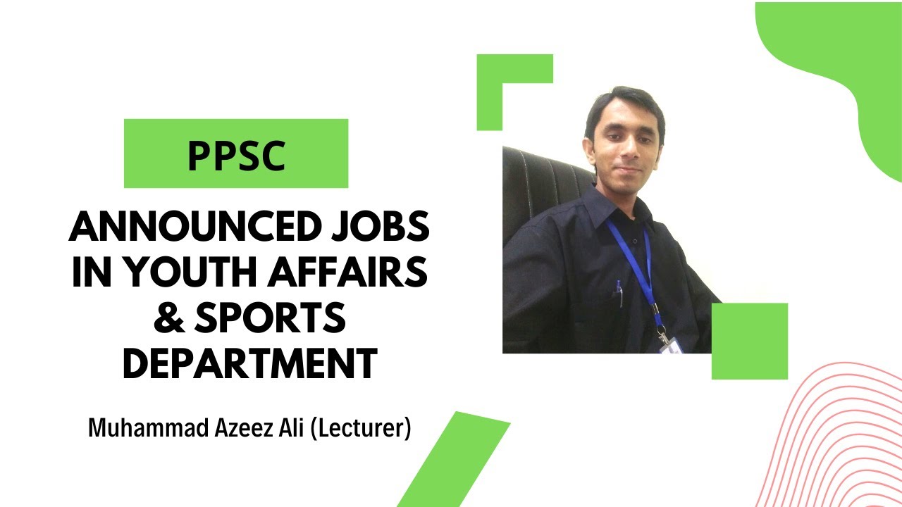 PPSC Announces Jobs in Youth Affairs and Sports Department Punjab (2022