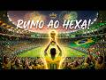 Olé Brasil! 🇧🇷🔥 Rumo ao Hexa | World Cup 2026 Anthem