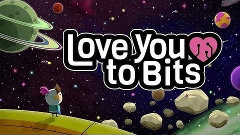 Love you to bits level 17 + 18 walkthrough