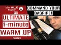 Command Your Bagpipe # 6: The Ultimate One Minute Warm Up for Bagpipes! - Bagpipe Lessons