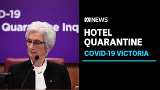 Victoria's COVID-19 Hotel Quarantine Inquiry recommends both hotel and home-based systems | ABC News
