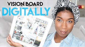 Make a Digital Vision Board With Me! Step By Step Instructions