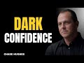 🔥 HOW TO BECOME SO CONFIDENT IT TERRIFIES PEOPLE | CHASE HUGHES 🔥