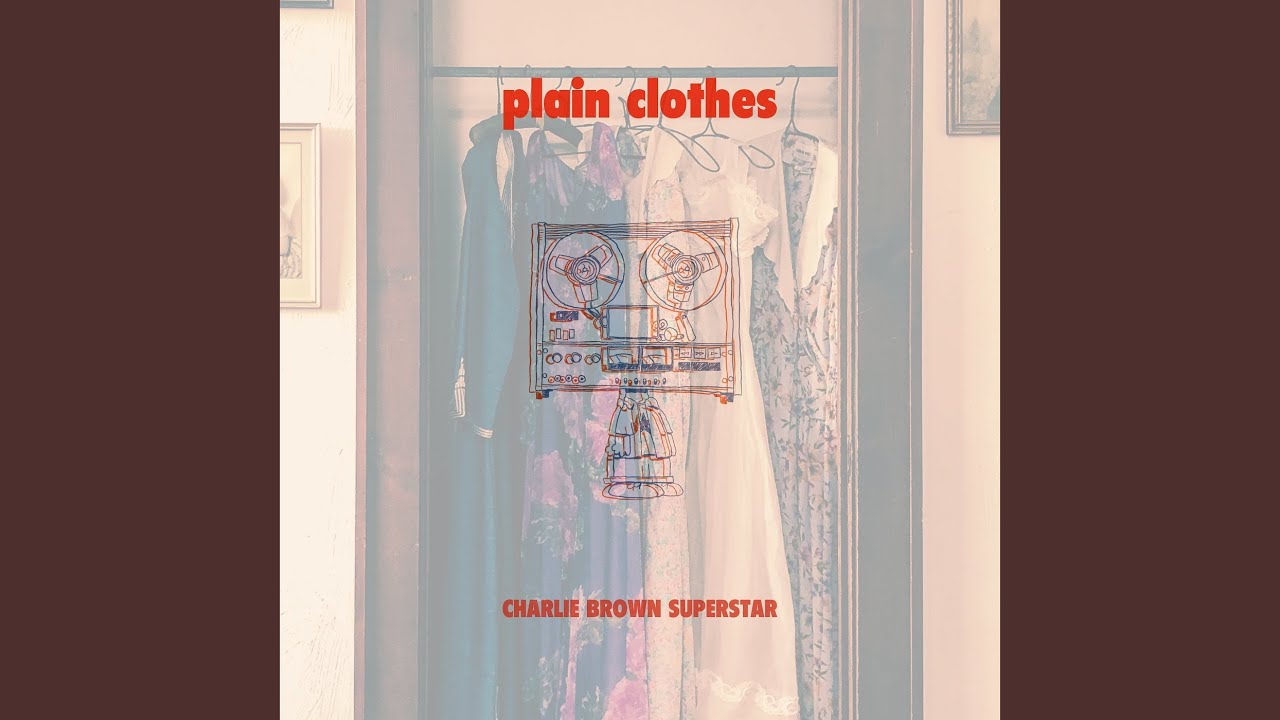 Watch Plain Clothes on YouTube Watch Plain Clothes on YouTube