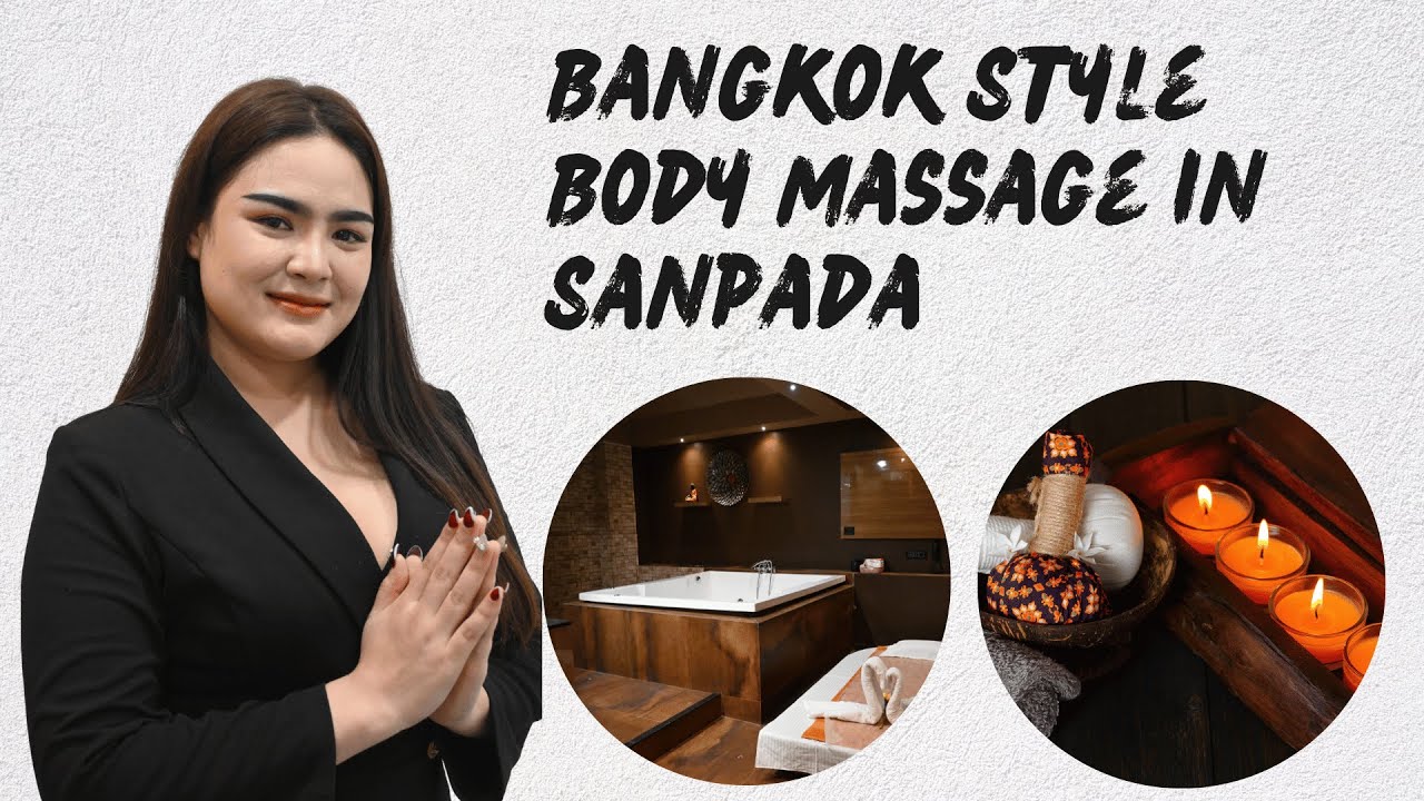 Bangkok Style Body Spa in Sanpada | Thai Style Massage In Sanpada 📞9152806651