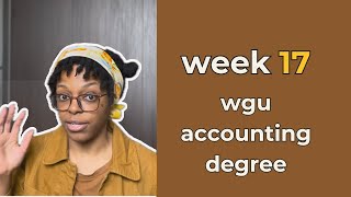 WGU Week 17 - D077 done + How many classes have I finished? | Accounting Degree Journey