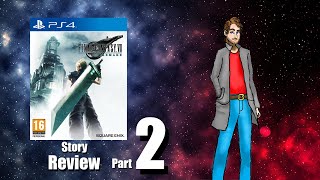 FINAL FANTASY VII REMAKE Review Pt. 2 | Story