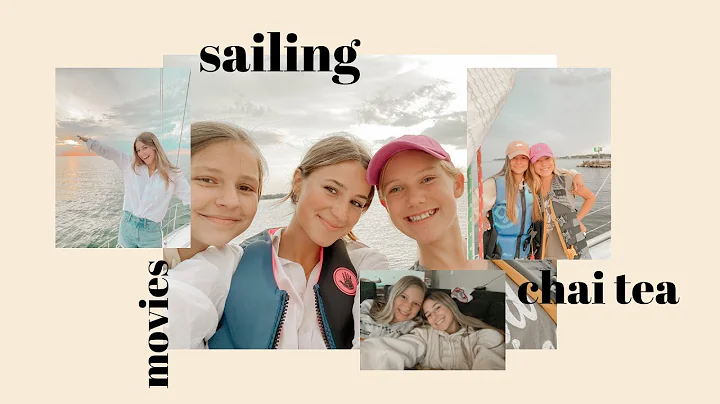 sailing, movies and CHAI tea...