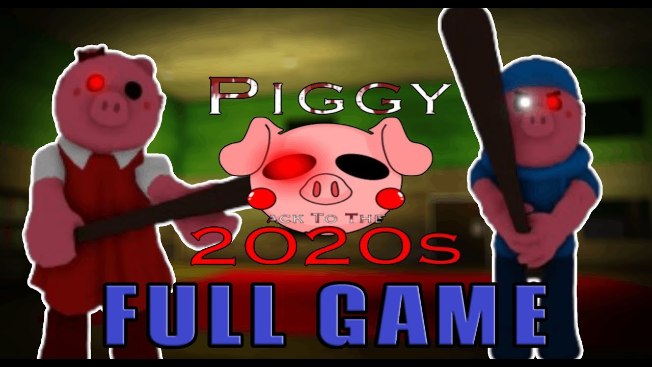 Piggy Back To The 2020s Full Game Solo Roblox YouTube 