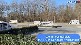 Wohnmobilstellplatz Toppark Dortmund - Wischlingen  #topstellplatz - WOMOCLICK 