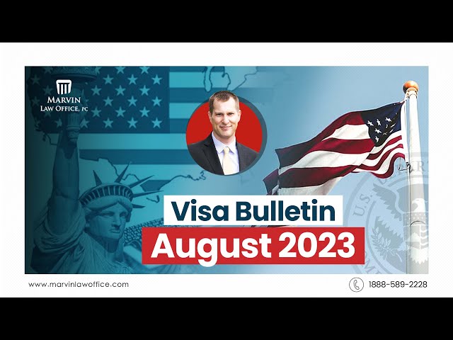 Visa Bulletin August 2023