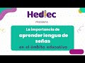Aprende lengua de señas mexicana