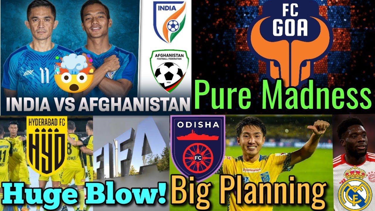 FC Goa Peak Madness In Transfer Window India Vs Afghanistan Match FC Goa Peak Madness In Transfer Window India Vs Afghanistan Match