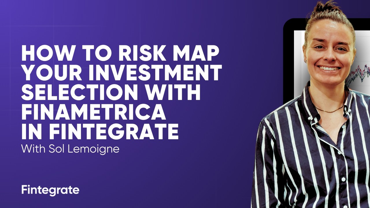 How to risk map with Finametrica in Fintegrate