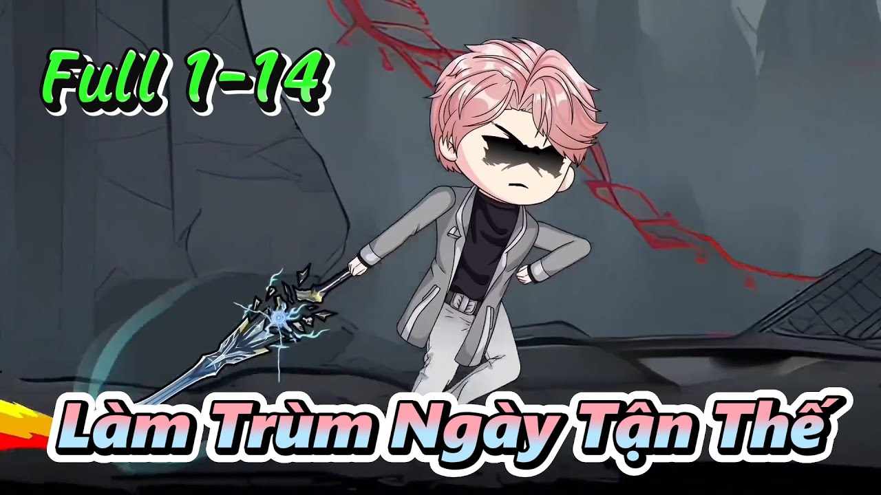 Outline Video Nạp 1 Tỷ Vào Game, Tôi Làm Trùm Ngày Tận Thế Full Tập 1 - 14 | Gấu Hài TV