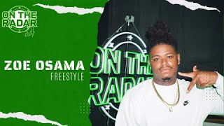 The Zoe Osama "On The Radar" Freestyle (LOS ANGELES EDITION)