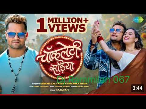#Video | Chocolatey Sadiya | चॉकलेटी सड़िया | Khesari Lal Yadav | Priyanka Singh | Rajaram | Sapna C