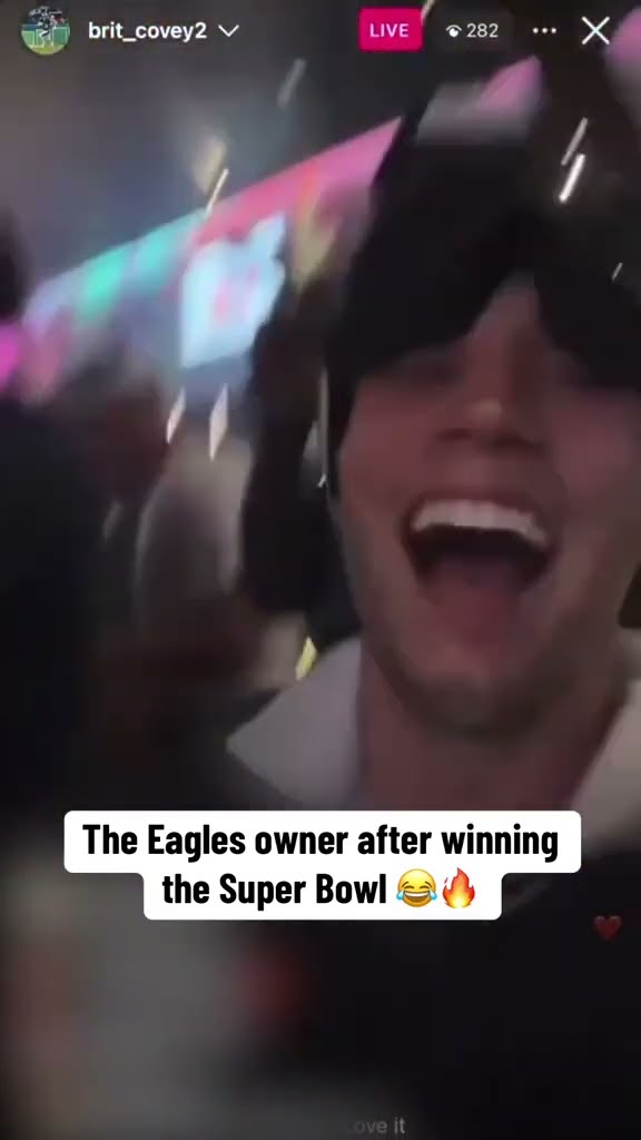 The Eagles owner is LIT ?? (via brit_covey2/IG)