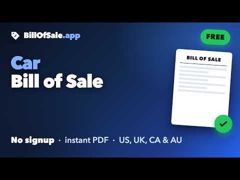 How to Fill Out a Car Bill of Sale (Used Car, Private Sale)